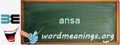 WordMeaning blackboard for ansa
